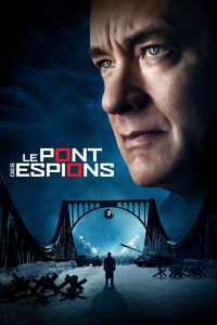 Affiche du film "Le pont des espions"
