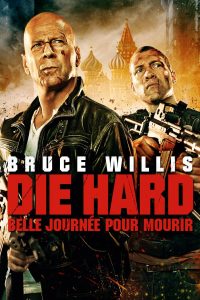 Affiche du film "Die Hard : Belle journée pour mourir"