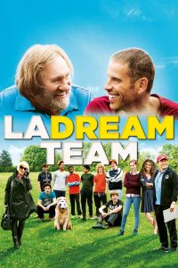 Affiche du film "La Dream Team"
