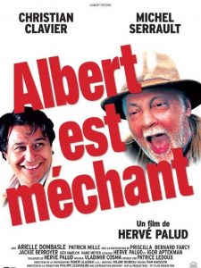 Affiche du film "Albert est méchant"