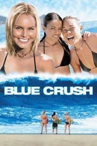 Affiche du film "Blue Crush"