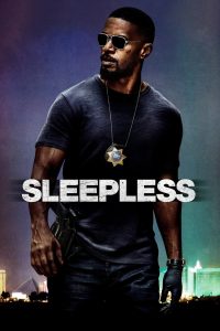 Affiche du film "Sleepless"